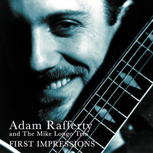 First Impressions - Adam Rafferty Jazz Guitar MP3 Download (1993)
