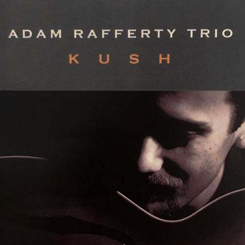 Kush - Adam Rafferty Jazz Guitar MP3 Download (2001)