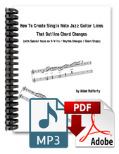 How to Create Single Note  Jazz Guitar Lines That  Outline Chord Changes - PDF & MP3s