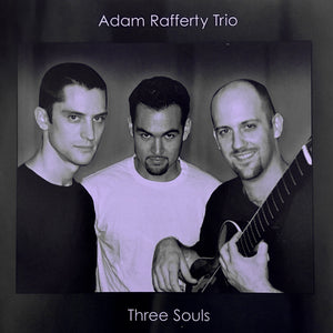 Three Souls - Adam Rafferty Jazz Guitar MP3 Download (2003)